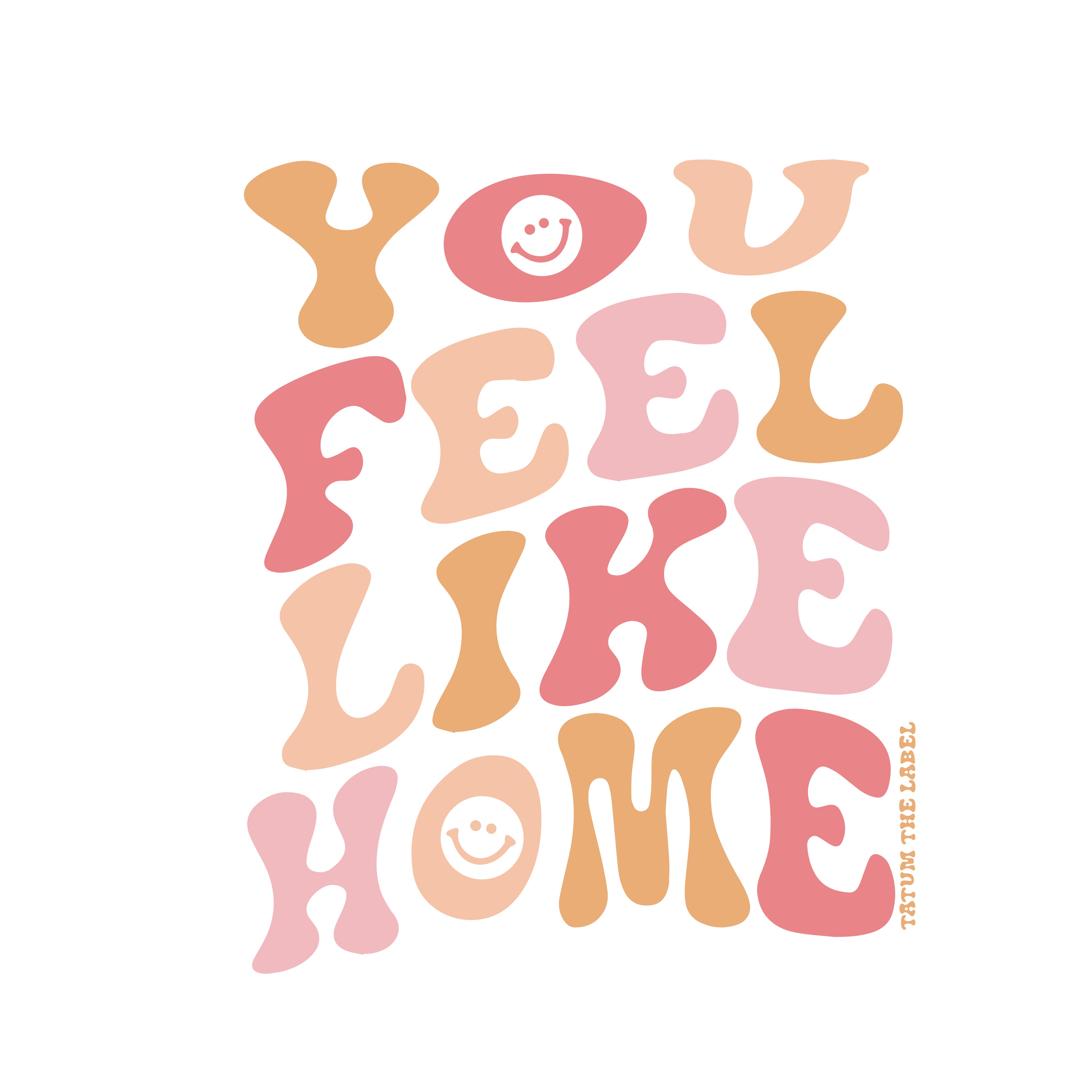 YOU FEEL LIKE HOME STICKER - COLOR
