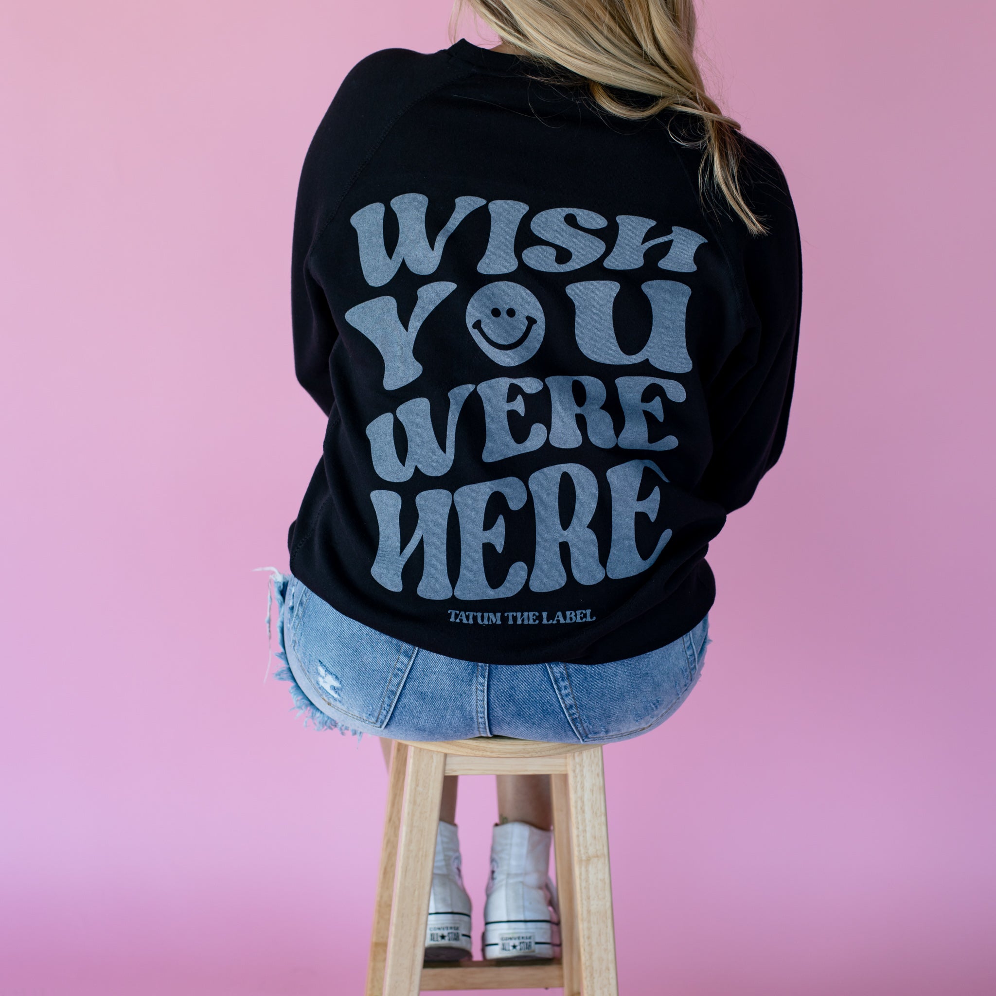 WISH YOU WERE HERE CREWNECK