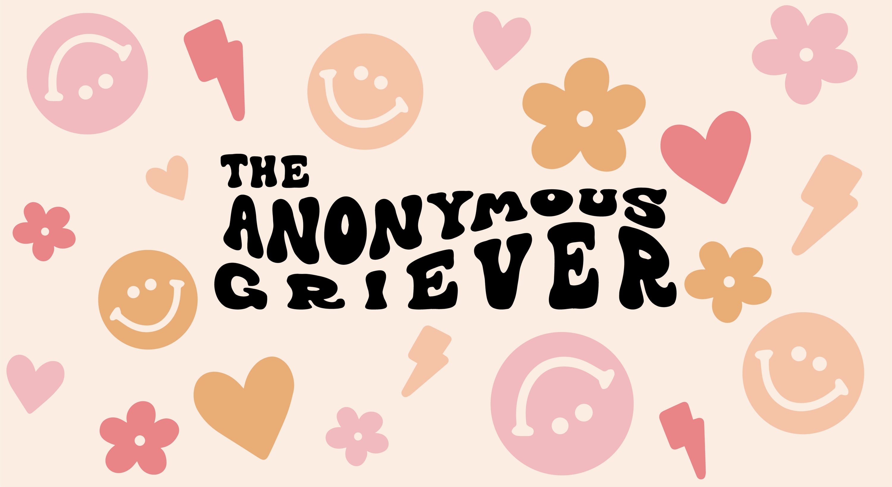 THE ANONYMOUS GRIEVER